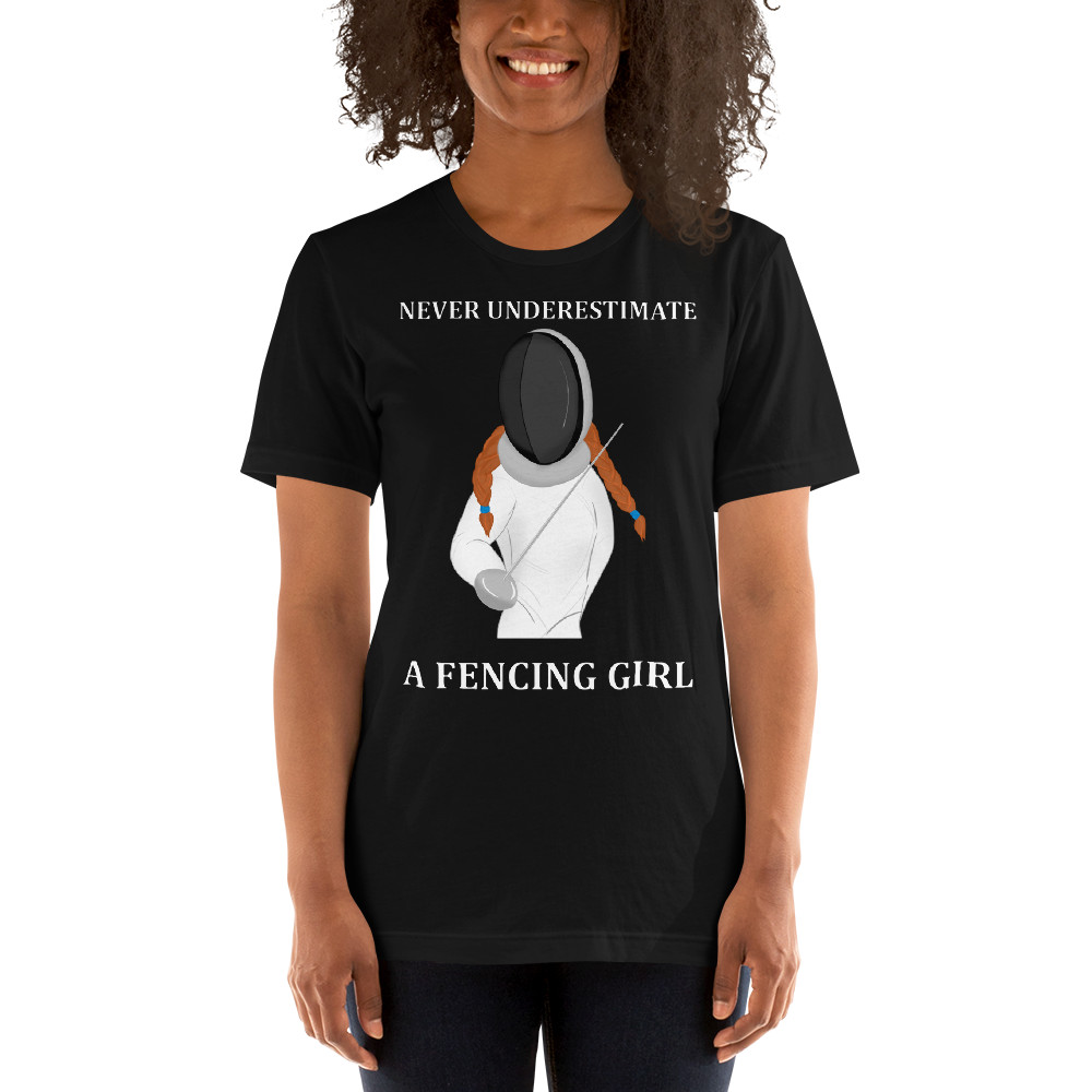 Waterig Ministerie Op de grond Never Underestimate a Fencing Girl Dark T-Shirt - Fencing Love