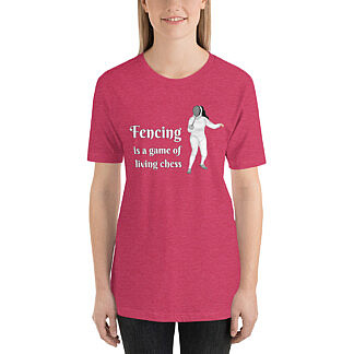 Fencing is a Game of Living Chess - Women's T-Shirt - Fencing Love