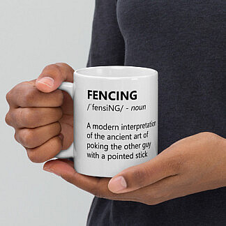 Mug for fencers with modern fencing definition