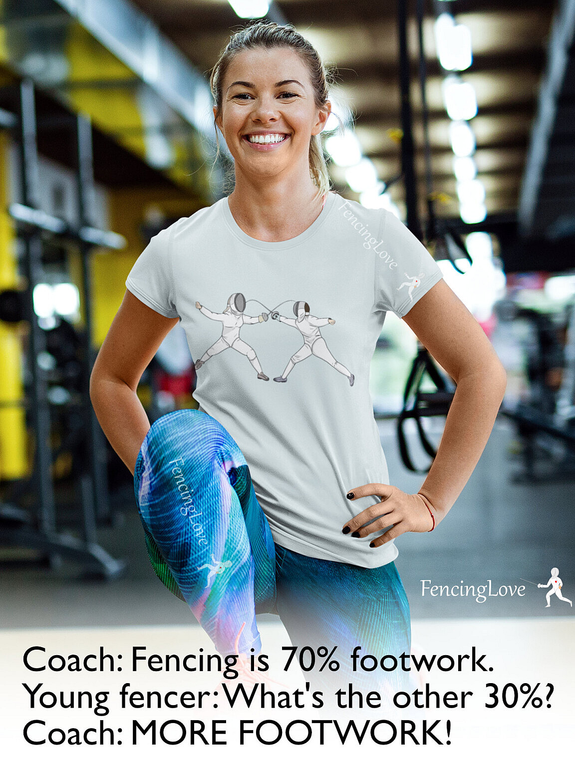 Fencing is 70 footwork... Fencing Love
